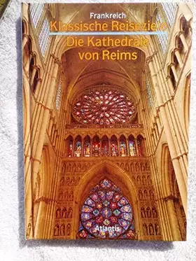 Couverture du produit · Frankreich. Die Kathedrale von Reims