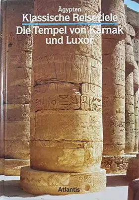 Couverture du produit · Die Tempel von Karnak und Luxor