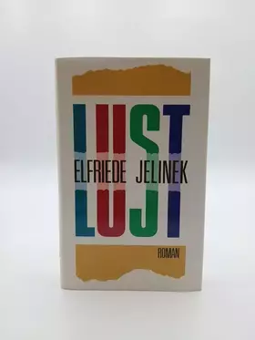 Couverture du produit · Lust : Roman.