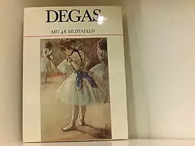 Couverture du produit · Degas. mit 48 Bildtafeln.