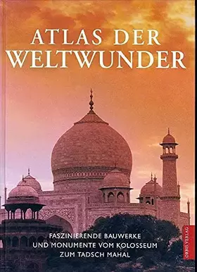 Couverture du produit · Atlas der Weltwunder