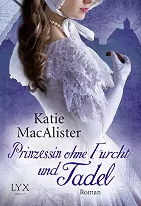 Couverture du produit · Prinzessin ohne Furcht und Tadel: Roman (Noble, Band 4)