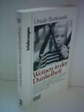 Couverture du produit · Weinen in der Dunkelheit (Erfahrungen. Bastei Lübbe Taschenbücher)