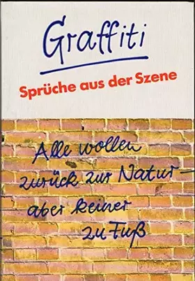 Couverture du produit · Graffiti - Sprüche aus der Szene
