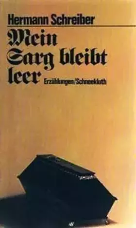 Couverture du produit · Mein Sarg bleibt leer und andere Erzählungen
