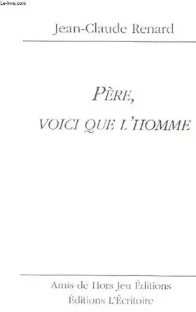 Couverture du produit · PERE, VOICI QUE L'HOMME
