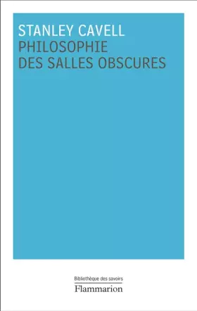 Couverture du produit · Philosophie des salles obscures : Lettres pédagogiques sur un registre de la vie morale