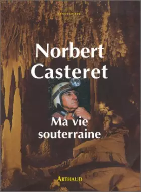 Couverture du produit · Ma vie souterraine