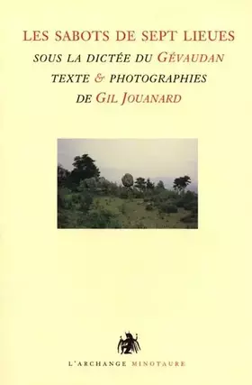 Couverture du produit · Les sabots de sept lieues sous la dictée du Gévaudan