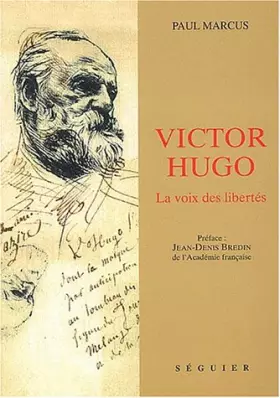 Couverture du produit · Victor Hugo. La voix des libertés