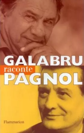 Couverture du produit · Galabru raconte Pagnol