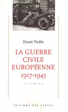 Couverture du produit · La guerre civile européenne : 1917-1945