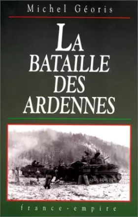Couverture du produit · La bataille des Ardennes