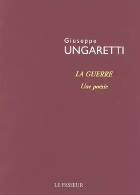Couverture du produit · La Guerre : Une poésie, suivie deP-L-M : 1914-1919