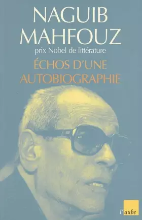 Couverture du produit · Echos d'une autobiographie