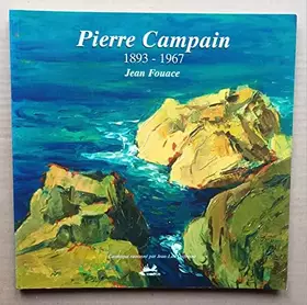 Couverture du produit · Pierre Campain, 1893-1967