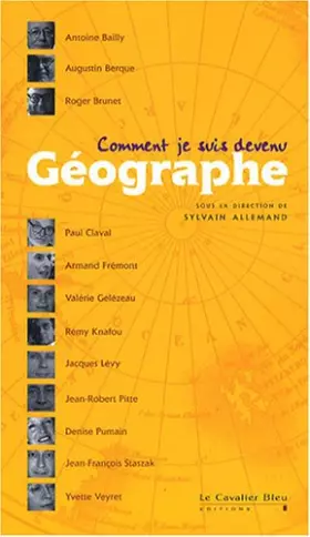 Couverture du produit · Comment je suis devenu Géographe