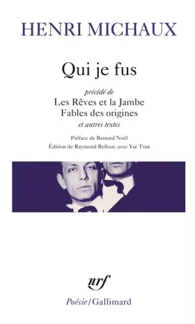 Couverture du produit · Qui je fus, précédé de "Les Rêves et La Jambe" et de "Fables des origines"
