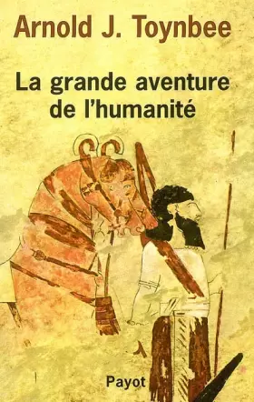 Couverture du produit · La Grande Aventure de l'humanité
