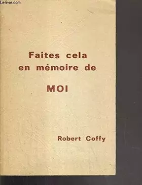 Couverture du produit · FAITES CELA EN MEMOIRE DE MOI