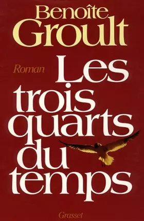 Couverture du produit · Les Trois quarts du temps
