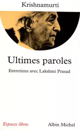 Couverture du produit · Ultimes paroles : Entretiens avec Lakshmi Prasad