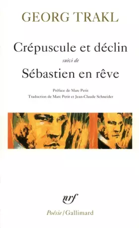 Couverture du produit · Crépuscule et déclin / Sébastien en rêve et autres poèmes