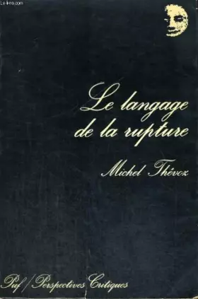 Couverture du produit · Le Langage de la rupture