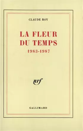 Couverture du produit · La Fleur du temps: (1983-1987)