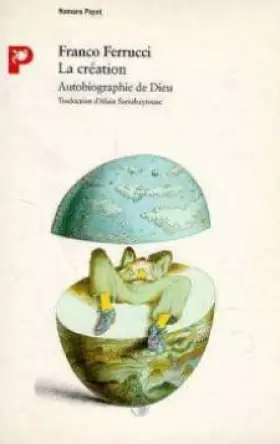 Couverture du produit · La Création : Autobiographie de Dieu