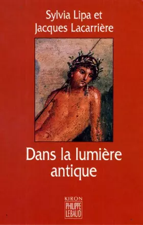 Couverture du produit · Dans la lumière antique
