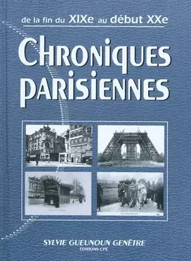 Couverture du produit · Chroniques parisiennes au début du XXe siècle