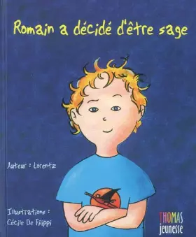 Couverture du produit · Romain a décidé d'être sage