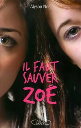 Couverture du produit · Il faut sauver Zoé