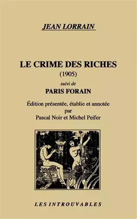 Couverture du produit · Le crime des riches suivi de Paris forain""