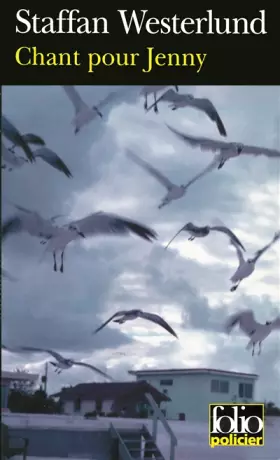 Couverture du produit · Chant pour Jenny: Une enquête d'Inga-Lisa Östergren