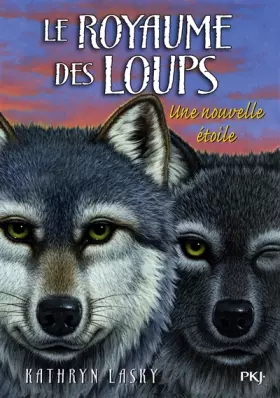 Couverture du produit · 6. Le royaume des loups : Une nouvelle étoile