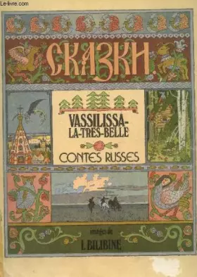 Couverture du produit · VASSILISSA-LA-TRES-BELLE / COLLECTION "CONTES RUSSES".