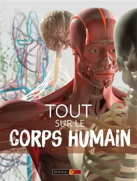 Couverture du produit · Tout sur le corps humain - Livre documentaire - Dès 7 ans