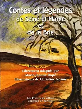 Couverture du produit · Contes et Legendes de Seine et Marne