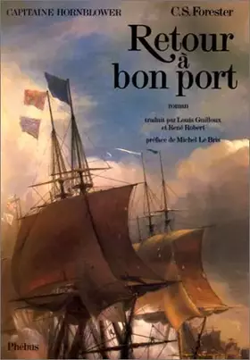 Couverture du produit · Capitaine Hornblower, Tome 1 : Retour à bon port