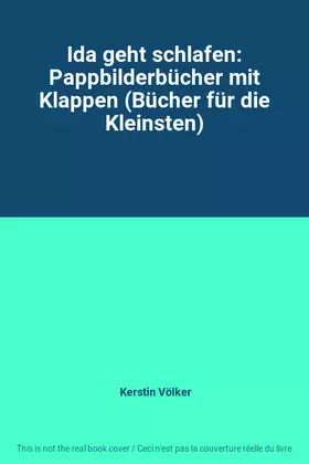 Couverture du produit · Ida geht schlafen: Pappbilderbücher mit Klappen (Bücher für die Kleinsten)