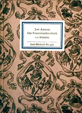 Couverture du produit · Das Frauentrachtenbuch : 122 Holzschnitte