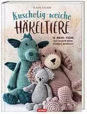 Couverture du produit · Kuschelig-weiche Häkeltiere