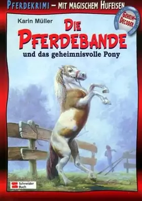 Couverture du produit · Die Pferdebande und das geheimnisvolle Pony