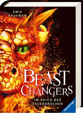 Couverture du produit · Beast Changers, Band 2: Im Reich der Feuerdrachen