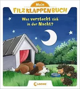 Couverture du produit · Mein Filzklappenbuch - Was versteckt sich in der Nacht?: ab 18 Monate: Klappbuch für Kinder ab 18 Monate