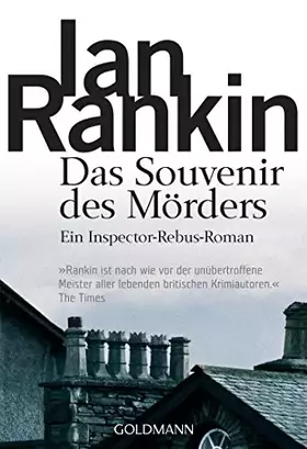 Couverture du produit · Das Souvenir des Mörders: der 8. Fall für Inspector Rebus (DIE INSPECTOR REBUS-ROMANE, Band 8)