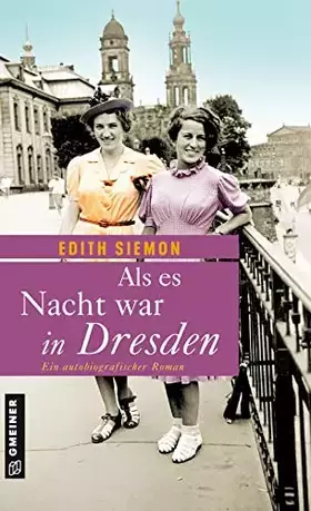 Couverture du produit · Als es Nacht war in Dresden: Roman (Frauenromane im GMEINER-Verlag)