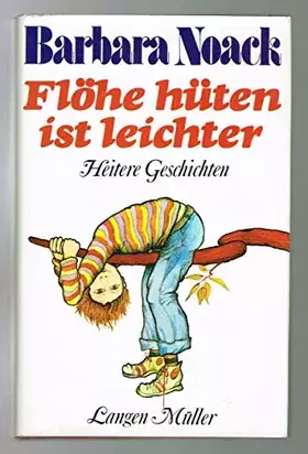 Couverture du produit · Flöhe hüten ist leichter: Heitere Geschichten